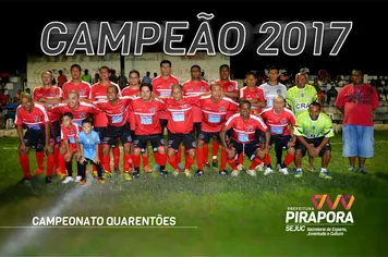 Tiradentes conquista o Campeonato dos Quarentões 2017