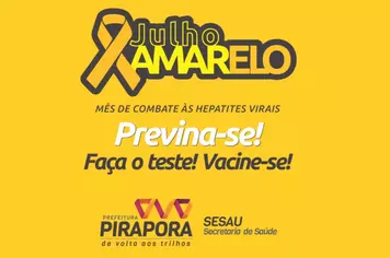 Participe da Campanha do Julho Amarelo