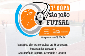 Abertas inscrições para a 1ª Copa São João de Futsal