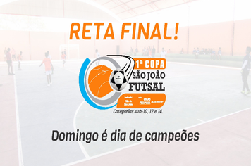 Domingo é dia de campeões da Copa São João de futsal