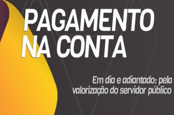 Prefeitura paga servidores em dia e concede reajuste para efetivos