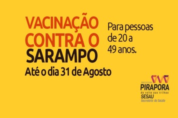 Pela primeira vez, Pirapora terá vacinação contra o Sarampo no esquema “Drive-Thru”