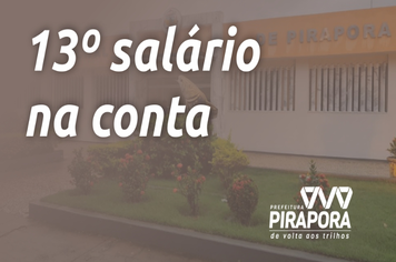 Prefeitura antecipa 13º salário