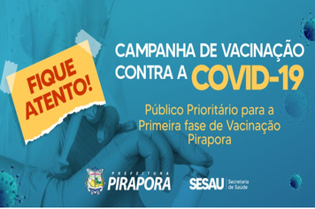 PÚBLICO PRIORITÁRIO SERÁ VACINADO NESSA 1ª FASE