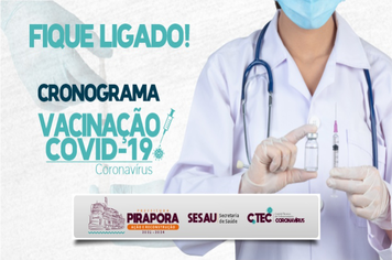 Saúde divulga novo cronograma de vacinação