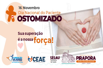 PREFEITURA DE PIRAPORA CELEBRA O DIA NACIONAL DOS OSTOMIZADOS