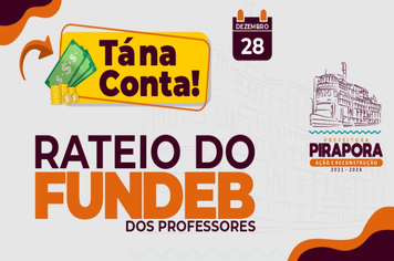 Prefeitura de Pirapora realiza pagamento do rateio do FUNDEB e 14º dos Agentes de Endemias e de Saúde