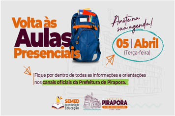 Aulas presenciais da Rede de Ensino de Pirapora serão retomadas no dia 05 de abril