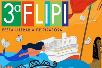 Com o apoio da Prefeitura de Pirapora, 3ª Flipi começa nesta quinta-feira (13) com programação para todos os públicos e homenagens à barranqueiros