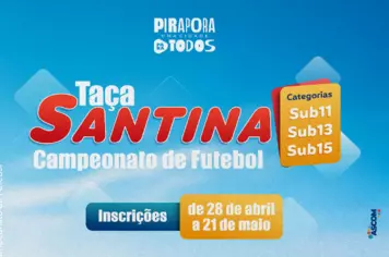 Taça Santina de volta em Pirapora e com inscrições abertas