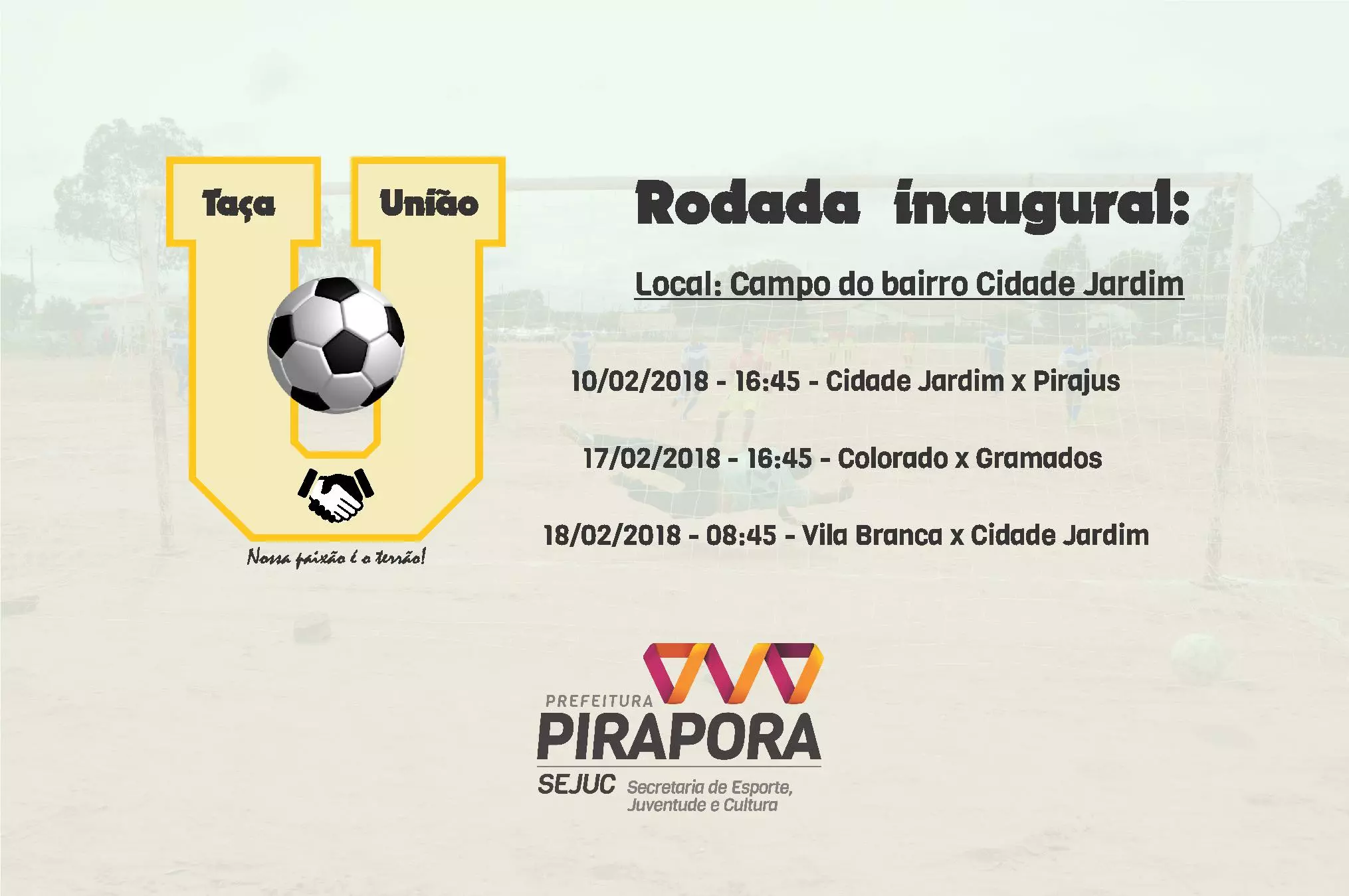 Primeira rodada da Taça União terá sequência neste sábado de carnaval