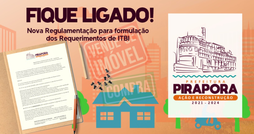 PREFEITURA REGULAMENTA REQUERIMENTOS DE ITBI