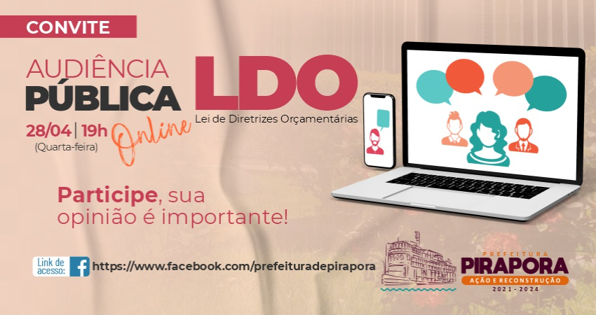 PARTICIPE DA AUDIÊNCIA PÚBLICA ONLINE SOBRE A LDO