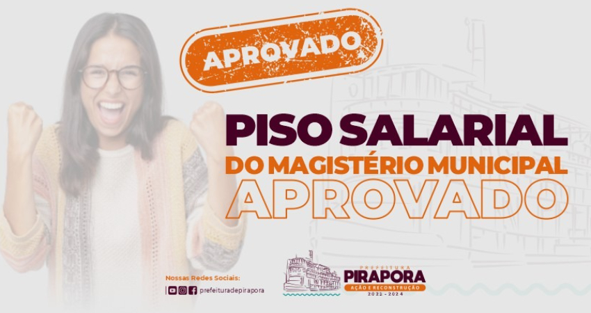 PIRAPORA APROVA PISO SALARIAL DO MAGISTÉRIO