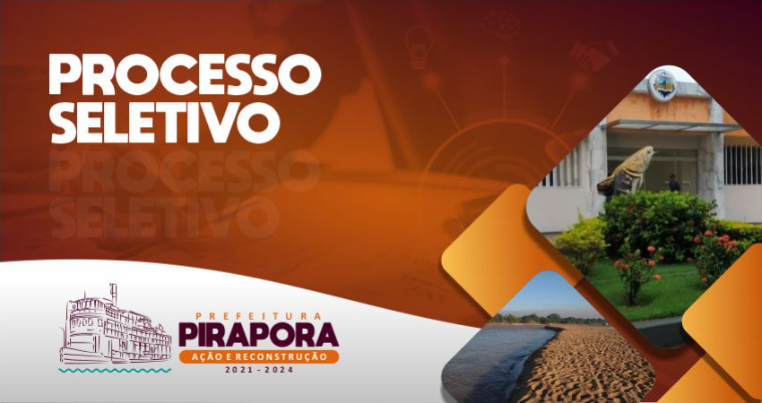 Prefeitura de Pirapora abre Processo Seletivo, com oferta de 70 vagas