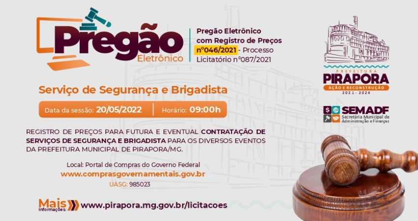 Pregão Eletrônico: Contratação de Serviço de Segurança e Brigadista