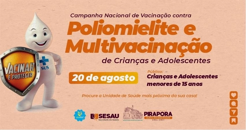 Sesau promove campanha contra Poliomielite e Multivacinação
