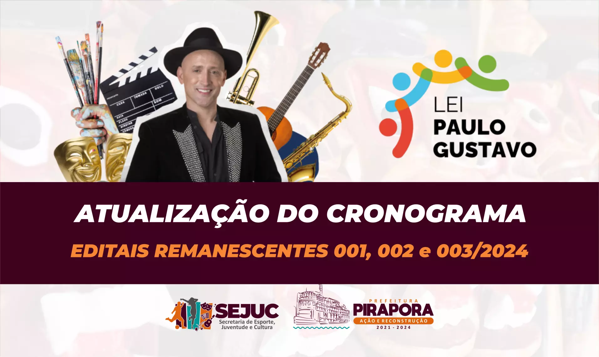 Cronograma da Lei Paulo Gustavo é atualizado pela Prefeitura de Pirapora