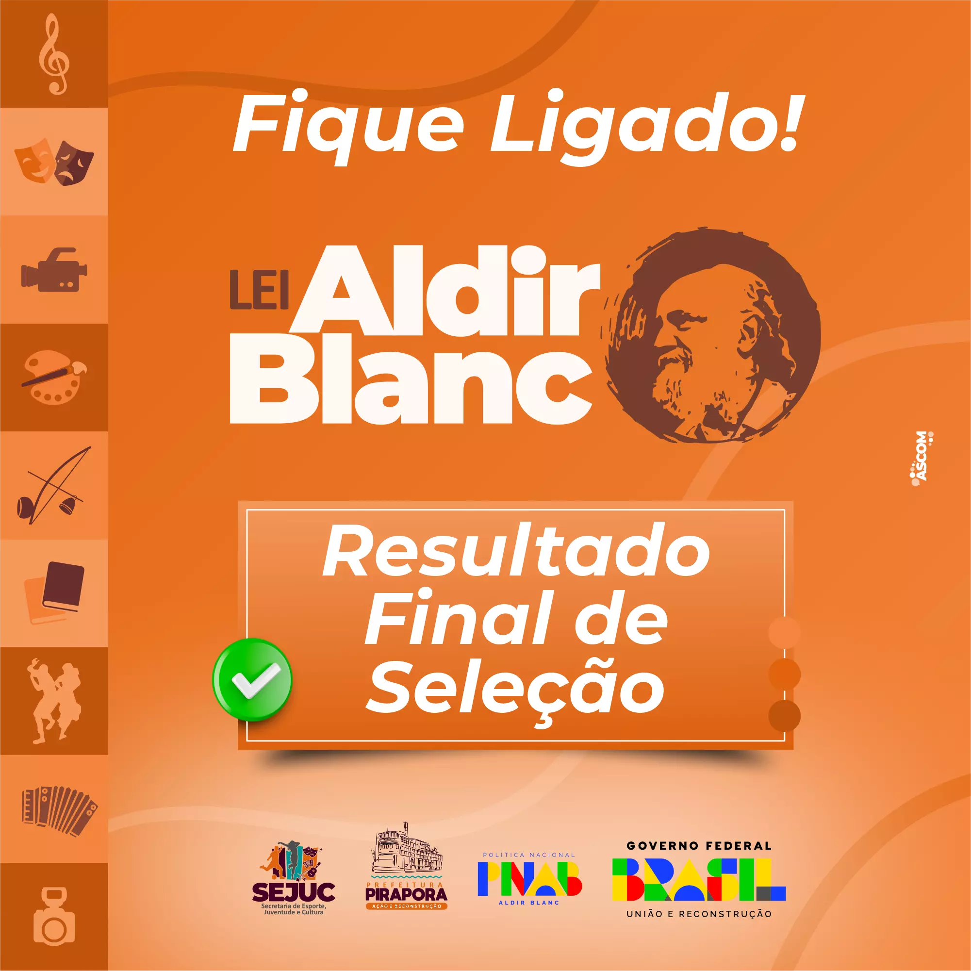 Prefeitura de Pirapora divulga Resultado Final de editais da Lei Aldir Blanc
