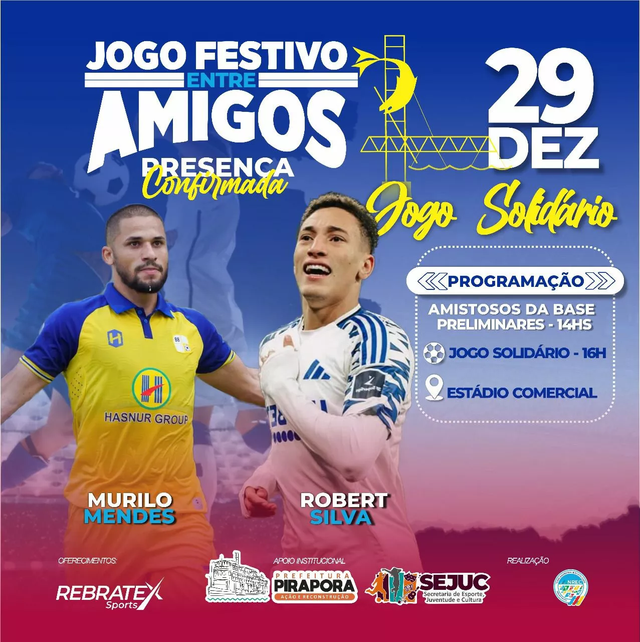 Jogo Solidário em Pirapora terá presenças de Murilo Mendes e Robert
