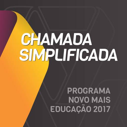 Chamada Simplificada Programa Novo Mais Educação 2017