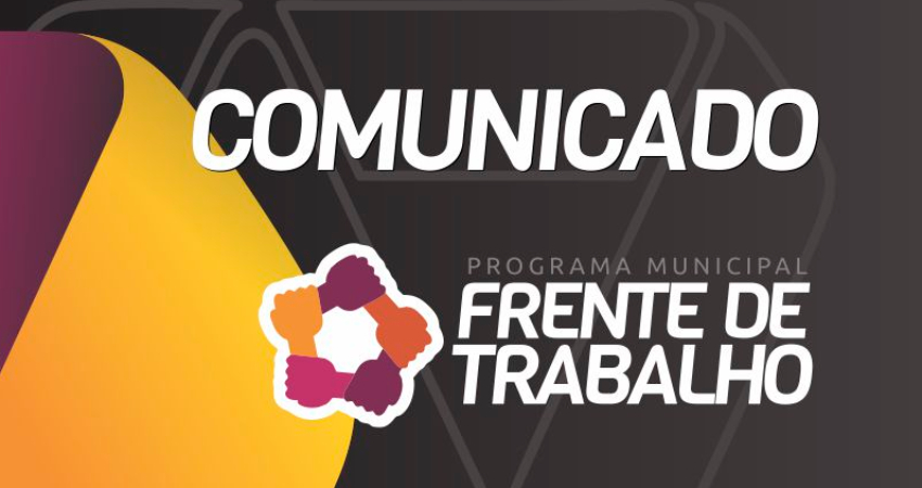 CONFIRA NOVA CONVOCATÓRIA DO FRENTE DE TRABALHO