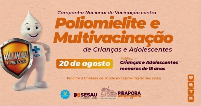 Sesau promove campanha contra Poliomielite e Multivacinação