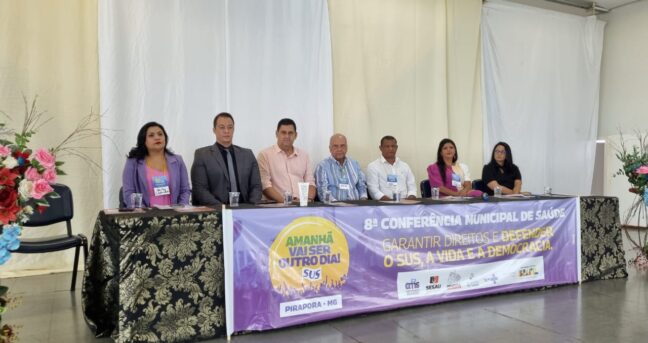 “Amanhã Vai Ser Outro Dia”: 8ª Conferência Municipal de Saúde de Pirapora