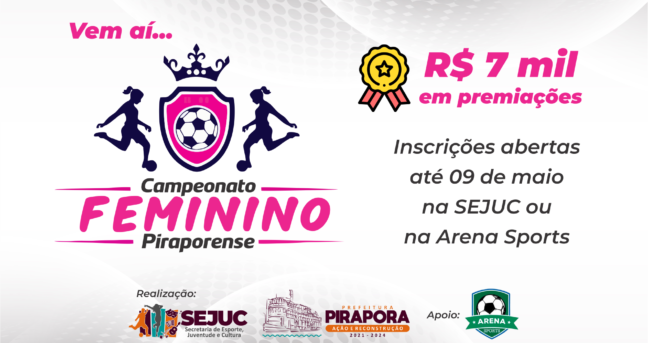 Prefeitura de Pirapora está com inscrições abertas para o Campeonato Piraporense Feminino