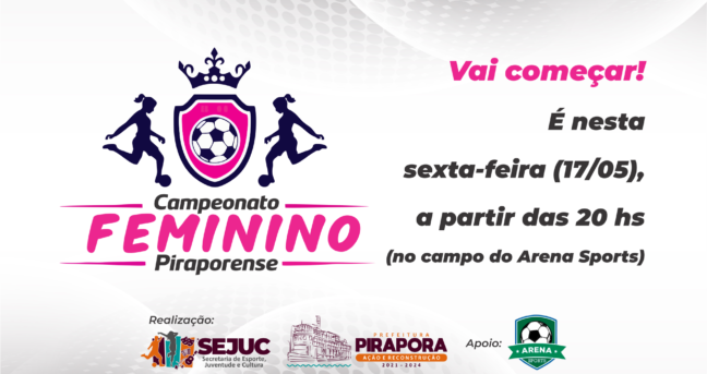 Vai começar o Campeonato Piraporense Feminino