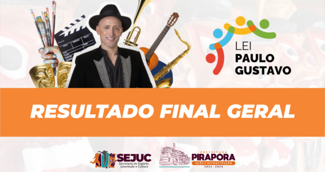 Prefeitura de Pirapora oficializa o último Resultado da Lei Paulo Gustavo