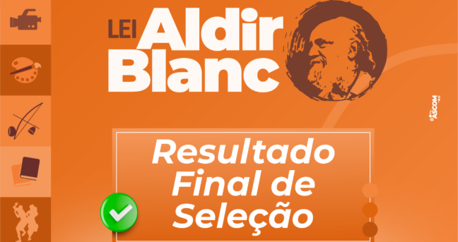 Prefeitura de Pirapora divulga Resultado Final de editais da Lei Aldir Blanc