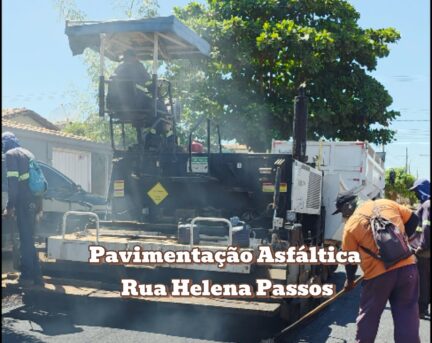 Pavimentação Asfáltica Rua Helena Passos