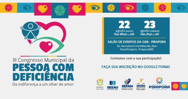 Prefeitura de Pirapora promoverá o III Congresso Municipal da Pessoa com Deficiência, que está com inscrições abertas