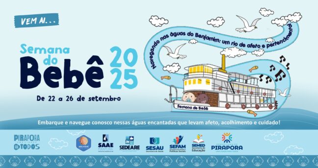 Porto do Vapor será palco da abertura da Semana do Bebê 2025 em Pirapora