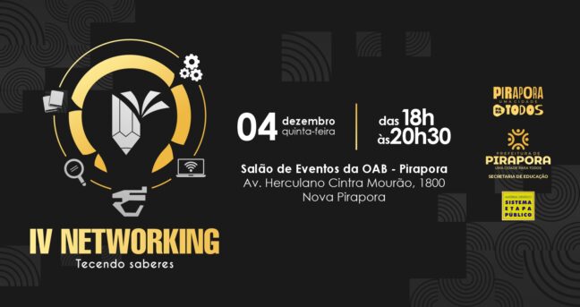 Tecendo Saberes: 4ª Edição do Networking de Pirapora celebrará parcerias e avanços na Educação